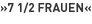 »7 1/2 Frauen«