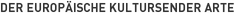 Der europäische Kultursender ARTE