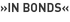 »In bonds«