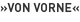 »Von Vorne«
